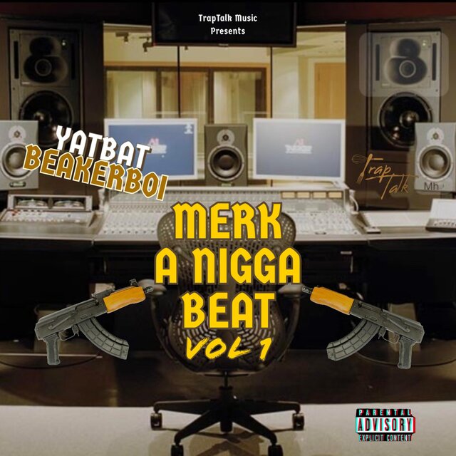 MERK A NIGGA BEAT VOL 1