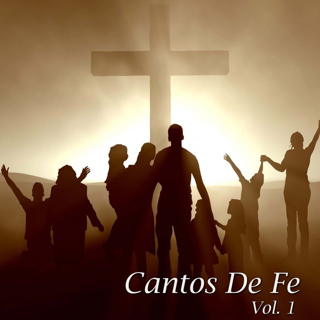 Cantos de Fe, Vol. 1