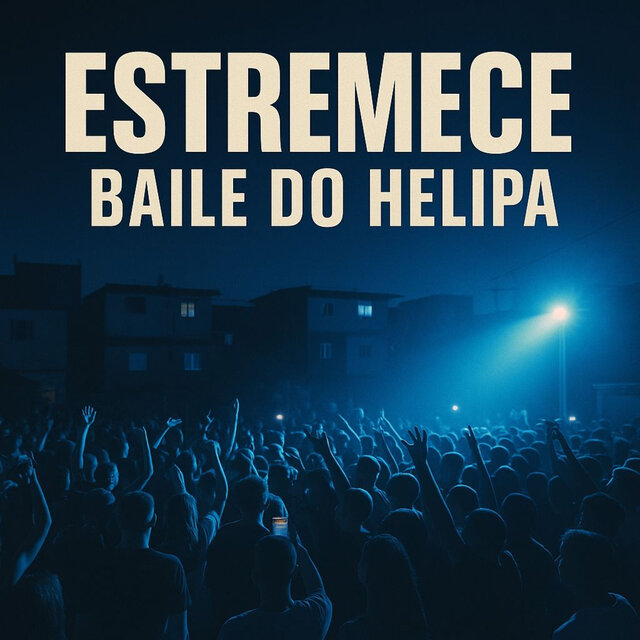 Estremece Baile do Helipa