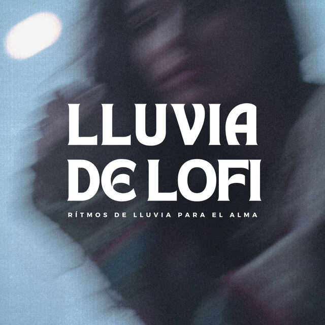 Lluvia De Lofi: Rítmos De Lluvia Para El Alma