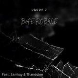 Bae robile (feat. SamKay & ThandoLee)