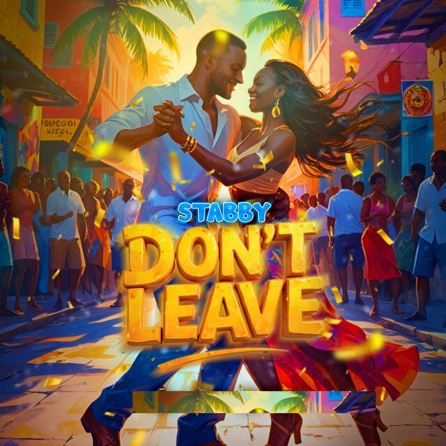 Don't Leave