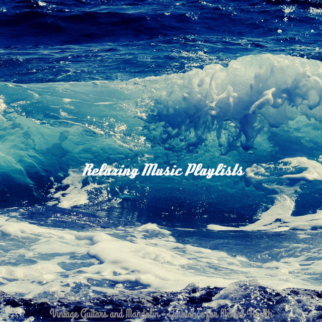 Vintage Guitars and Mandolin - Ambiance for Mental Health