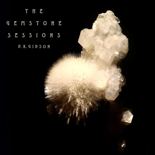 The Gemstone Sessions