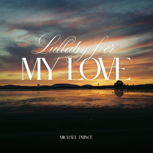 Lullaby for My Love