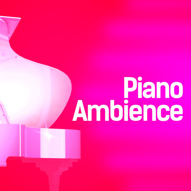 Piano Ambience