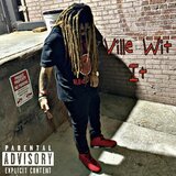 Ville Wit It (freestyle)