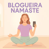 A Blogueira Namaste