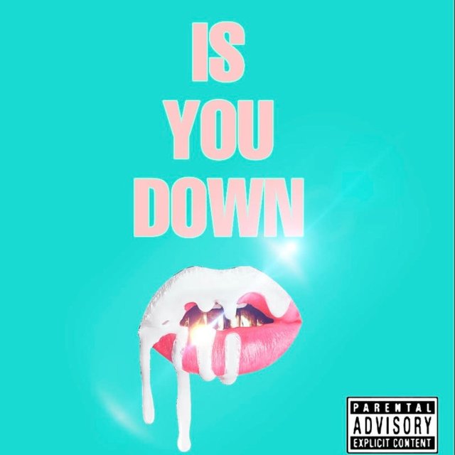 Is You Down
