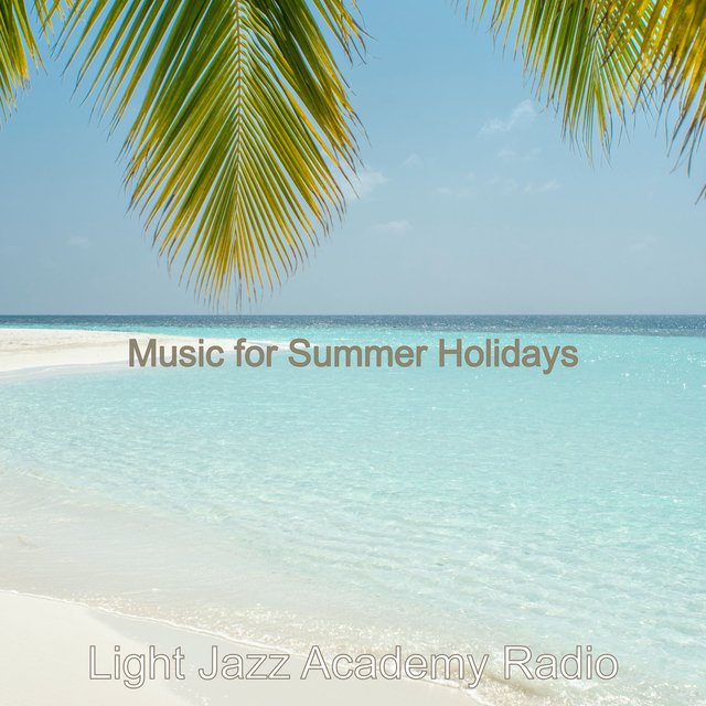 Music for Summer Holidays