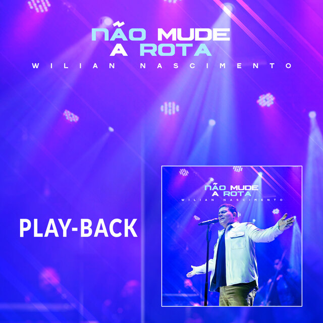 Não Mude a Rota (Playback)