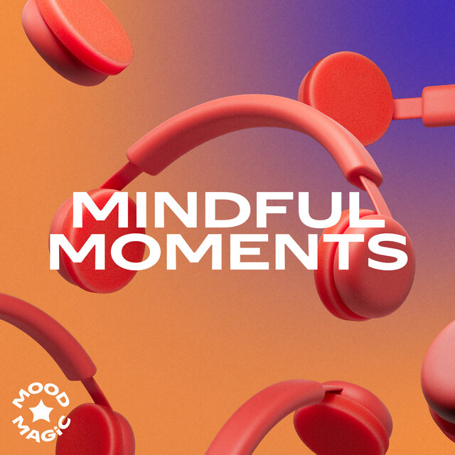 Mindful Moments