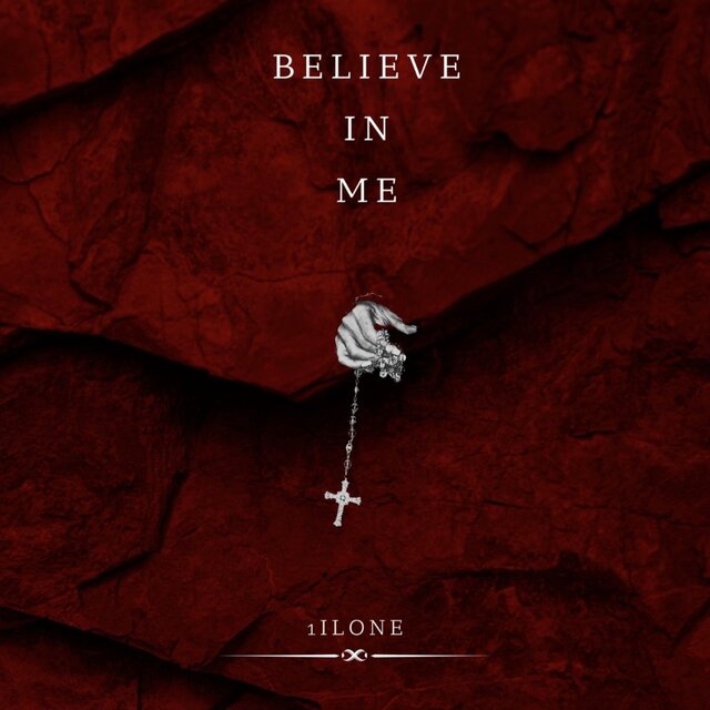 Believe In Me