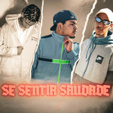 Se Sentir Saudade