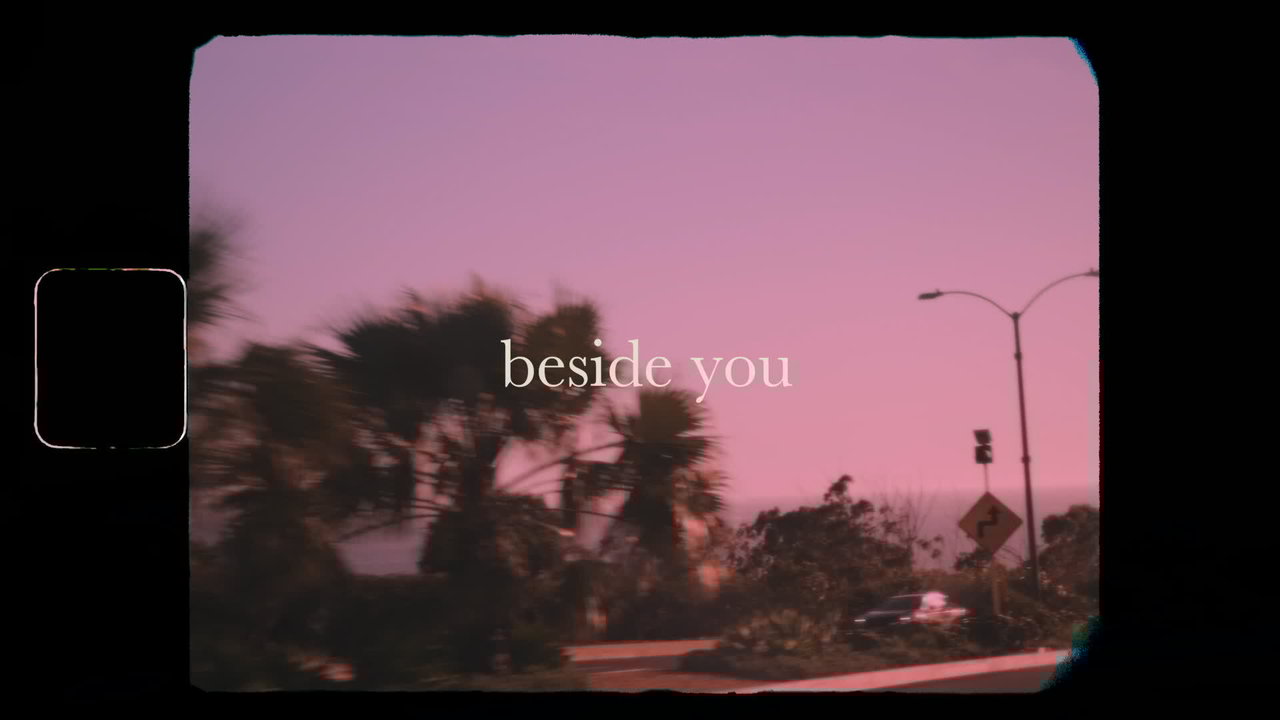 beside you