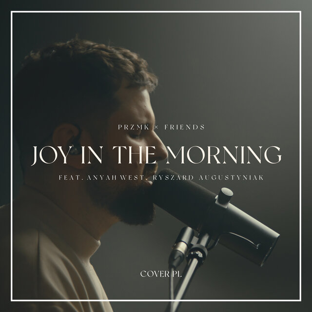 Joy In The Morning