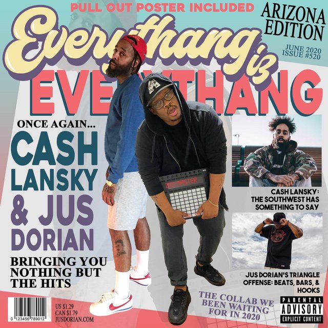 Everythang Iz Everythang feat. JusDorian (feat. JusDorian)