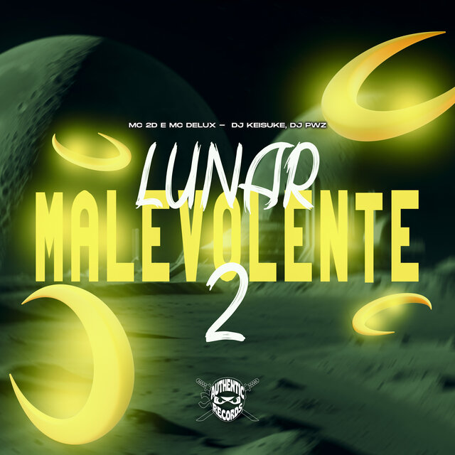 Lunar Malevolente 2