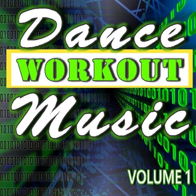 Dance Workout Music, Vol. 1