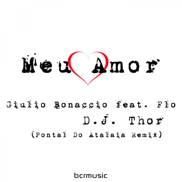 Meu Amor (D.J. Thor Pontal Do Atalaia Remix)
