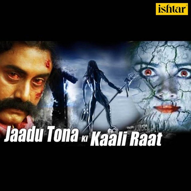 Jaadu Tona Ki Kaali Raat (Original Motion Picture Soundtrack)