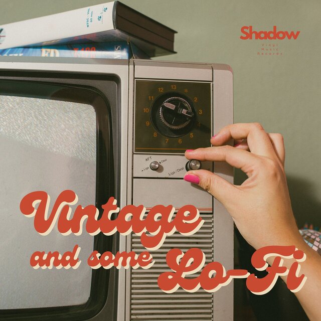 Vintage and some Lo-Fi