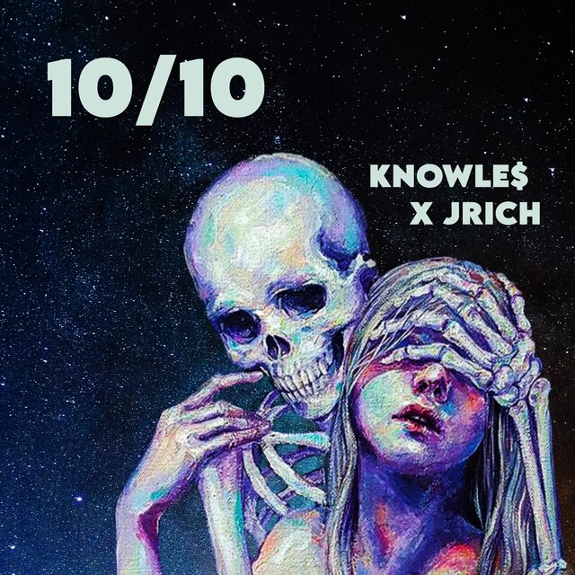 10/10 (feat. JRich & MELODEN)
