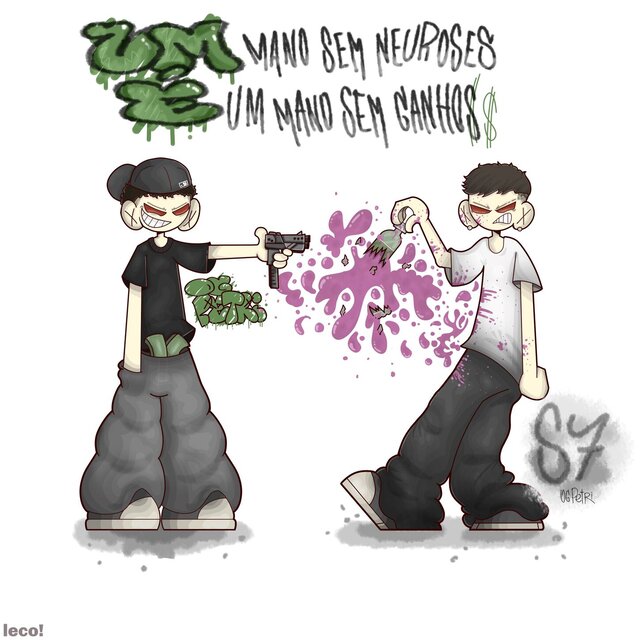 Um mano sem Neuroses, é um Mano sem Ganhos.