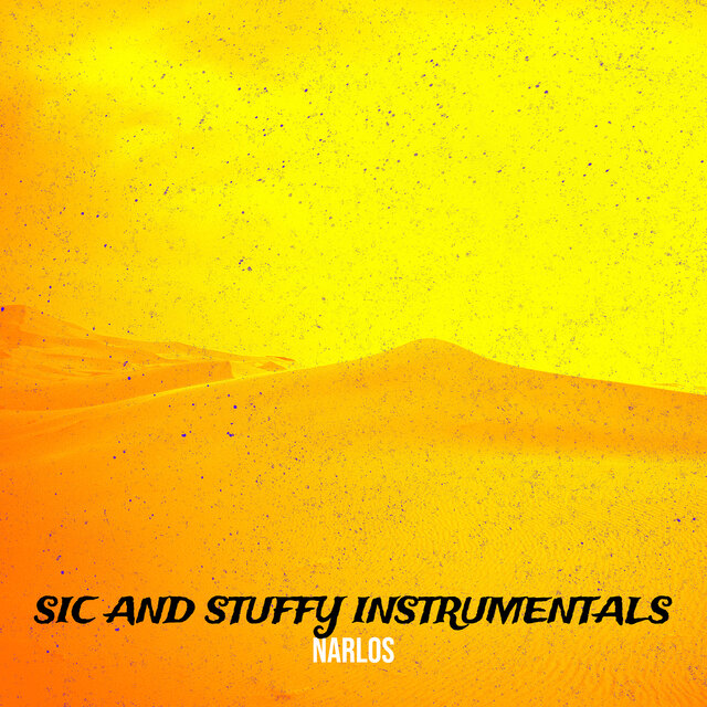 Sic and Stuffy (Instrumentals)