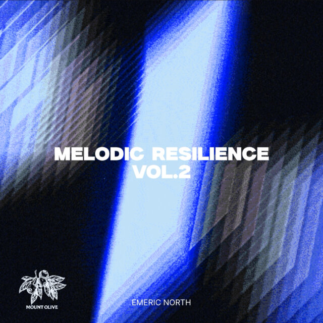 Melodic Resilience vol.2