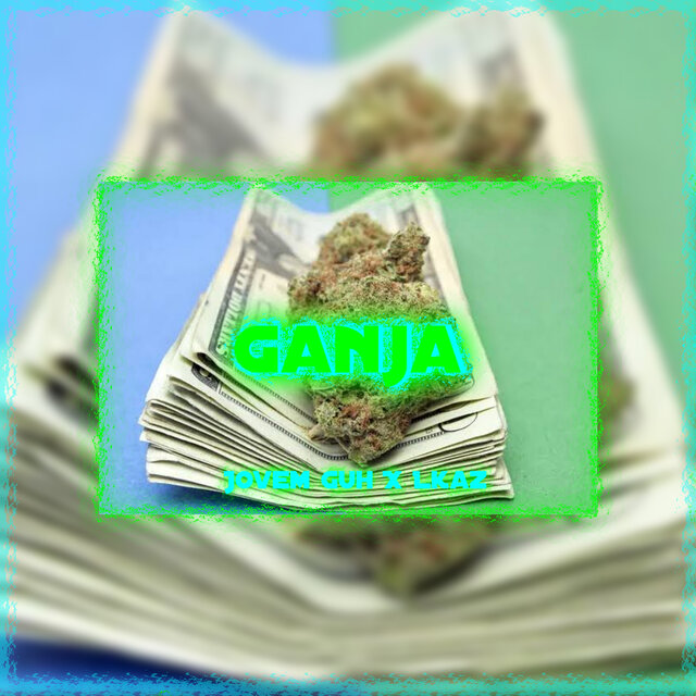 Ganja
