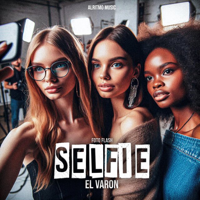Selfie (feat. El Varon)