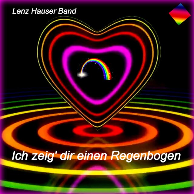 Ich zeig' dir einen Regenbogen