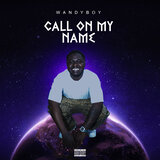 Call on My Name