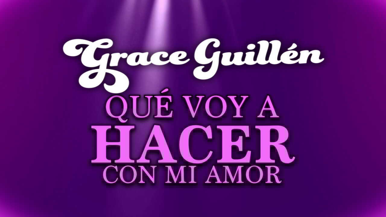 Qué Voy A Hacer Con Mi Amor