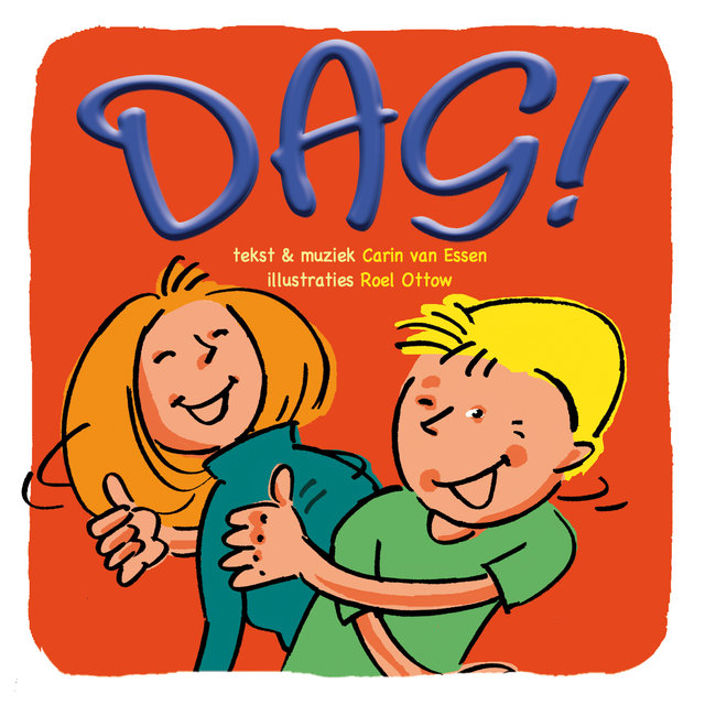 Dag! (Van 4 tot 8 jaar)