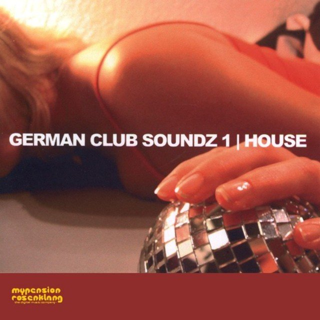 German Club Soundz 1 , House