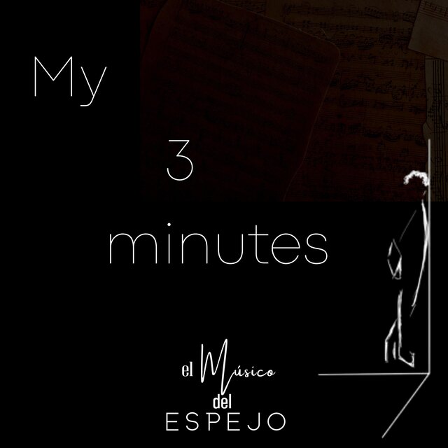My 3 minutes
