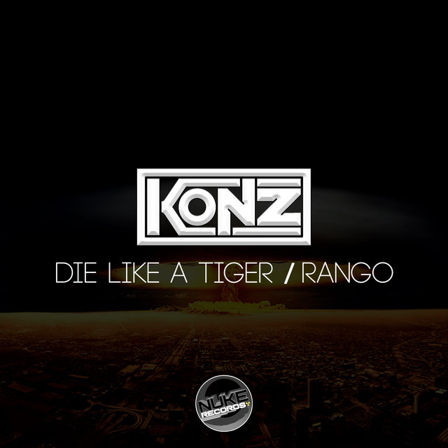 Die Like A Tiger / Rango