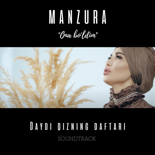 Ona Bo'ldim (Original Soundtrack of Daydi Qizning Daftari)