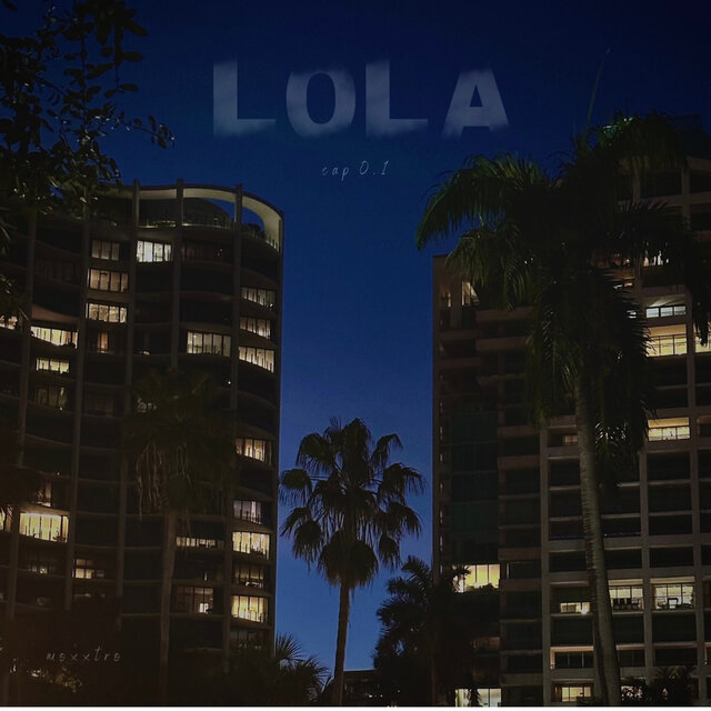 Cap 0.1: Lola