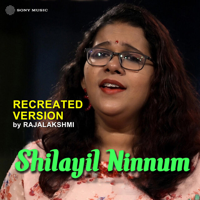 Shilayil Ninnum (Recreated Version)