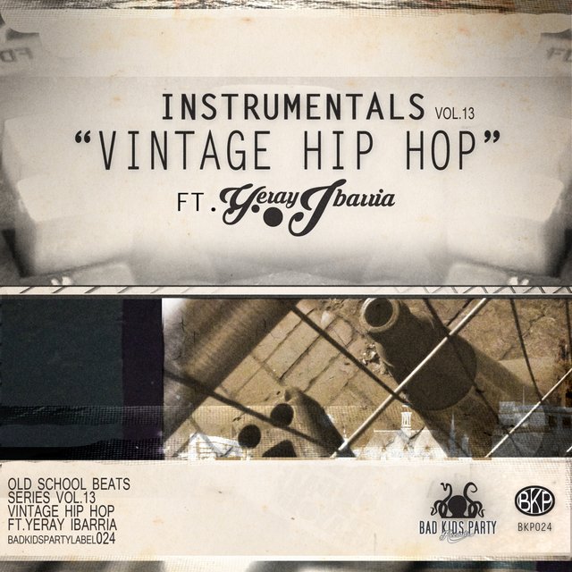 Old School Hip Hop, Vol. 13
