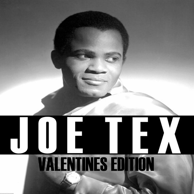 Joe Tex Valentines Edition