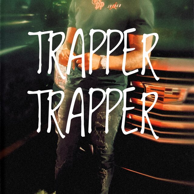 TRAPPER TRAPPER