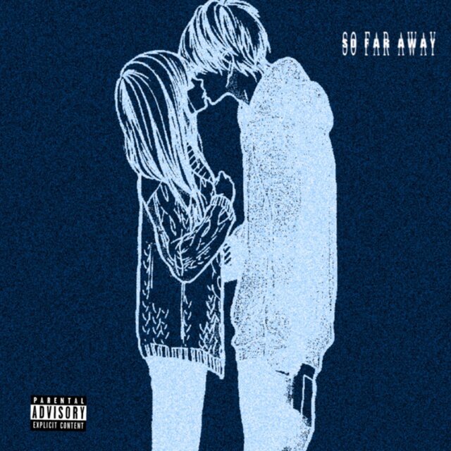 So Far Away (feat. LIL JAMMY)