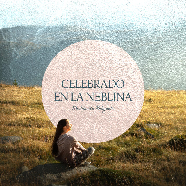 Celebrado en la neblina