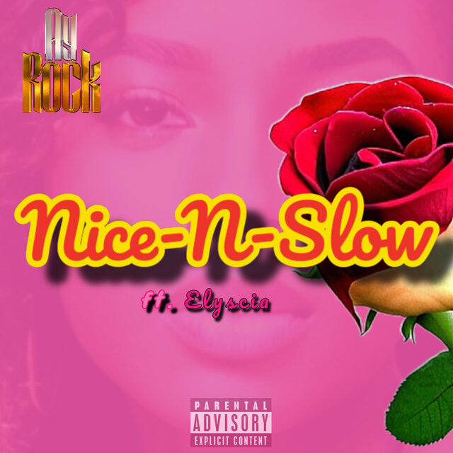 Nice-N-Slow