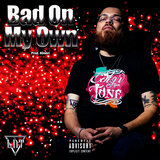 Bad On My Own