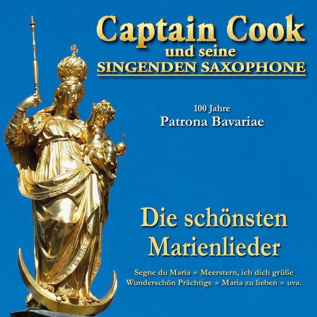 100 Jahre Patrona Bavariae - Die schönsten Marienlieder